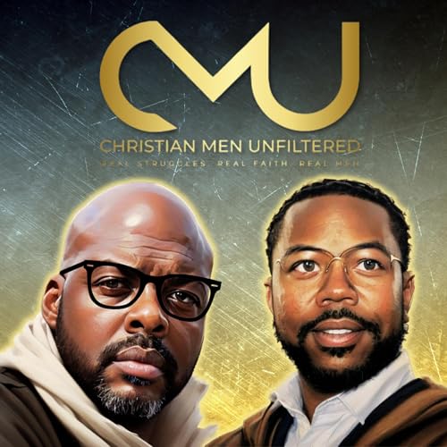 Page de couverture de Christian Men Unfiltered