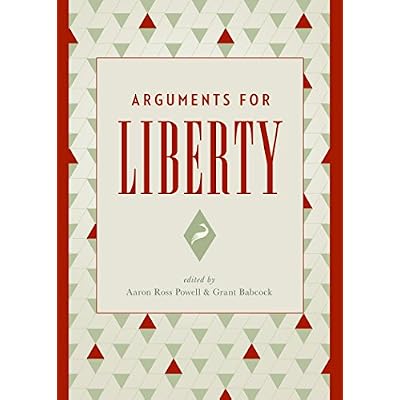 Arguments for Liberty