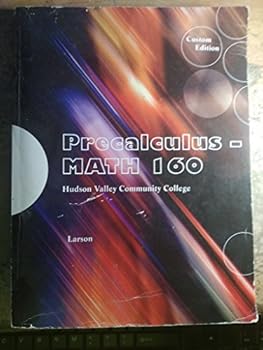 Paperback PRECALCULUS - MATH 160 HUDSON VALLEY COMMUNITY COLLEGE Book