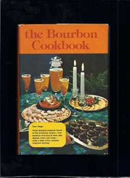 Hardcover The Bourbon Cookbook Book