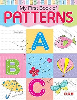 Paperback My First Book Of Patterns [Paperback] [Jan 01, 2015] Bpi India Pvt. Ltd. Book