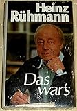 HEINZ RÜHMANN: Das war's. ( Das war`s ). Erinnerungen. - Heinz Rühmann 