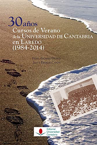 30 años Cursos de verano de la Universidad de Cantabria en Laredo (1984-2014): 61 (Florilogio)