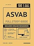  ASVAB Full Study Guide and Test Strategies for the ASVAB
