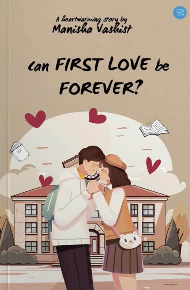 Can First Love be Forever?