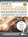 Learn 14 Chord Progressions for Guitar in 14 Days: Extensive Resource for Songwriters and Guitarists of All Levels: 3