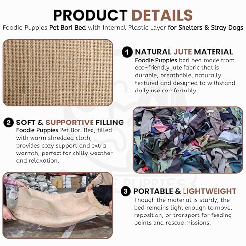 Image of Foodie Puppies Pet Bori Bed for Stray Dogs and Puppies | With Waterproof Plastic Layer Protects Filling of Shredded Cloth from Getting Wet | Comfortable Resting Gunny Bag for Shelters (85 x 59 x 12cm)