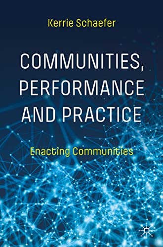 Communities, Performance and Practice analyse anthropologique - 2