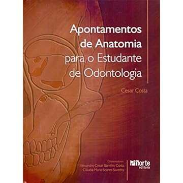 Capa do livro Apontamentos de Anatomia Para o Estudante de Odontologia