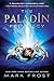 The Paladin Prophecy: Book 1