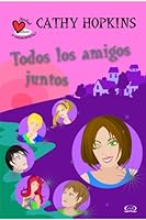 Todos los amigos juntos/ All Matees Together (Verdad O Consecuencia?) 6077547034 Book Cover