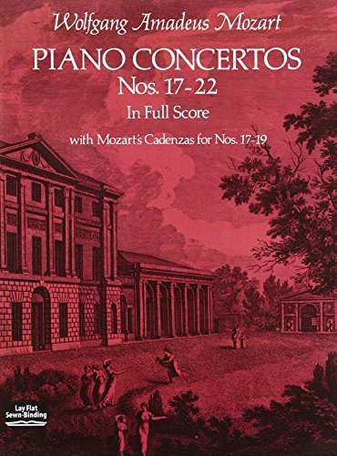Piano Concertos Nos. 17-22 in Full Score (Dover Music Scores) by Wolfgang Amadeus Mozart (1978-05-01)