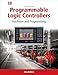 Programmable Logic Controllers: Hardware and Programming