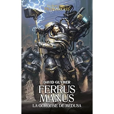 Ferrus Manus, La Gorgone de Medusa