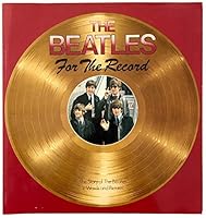 The Beatles: For the Record 0002168383 Book Cover