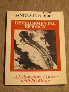 Paperback Developmental Biology: A Laboratory Course With Readings Book
