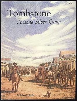Paperback Tombstone, Arizona Silver Camp Book
