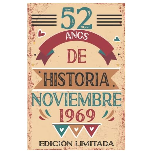 52 Años De Historia Noviembre 1969: 52 años. Libro de visitas, cuaderno, 110 páginas de felicitaciones, idea de regalo, regalo Para la esposa, novia, mujer, La madre