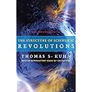 The Structure of Scientific Revolutions: 50th Anniversary Edition