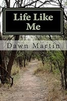 Life Like Me 1490556958 Book Cover
