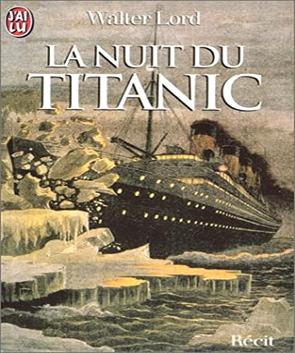 Nuit du titanic (La) (DOCUMENTS) [French] 229004928X Book Cover
