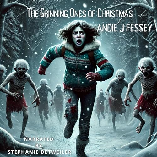 The Grinning Ones of Christmas (By Andie J Fessey) episode artwork