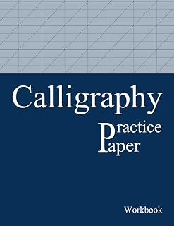 Calligraphy Practice Paper Workbook: Lettering Practice Pad Slanted Grid Paper Calligraphy Practice Notebook For Beginners