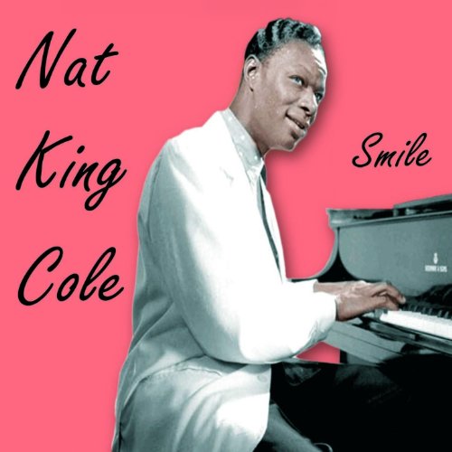 Smile von Nat King Cole bei Amazon Music Amazon.de