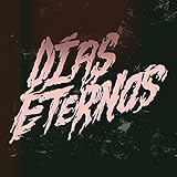 Días eternos