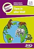  Themenheft Tiere in aller Welt 1./2. Klasse (Themenhefte)