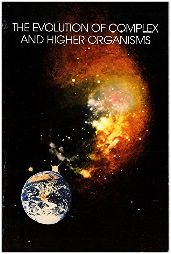 Nasa Sp-478: the Evolution of Complex and Higher Organisms: Milne ...
