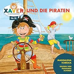 Xaver Wuschelkovsky und die Piraten Audiolibro Por Magdalena Kubelka arte de portada