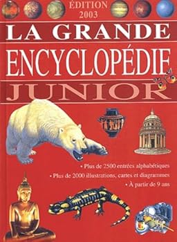 Hardcover La grande encyclopédie junior. : Edition 2003 Book