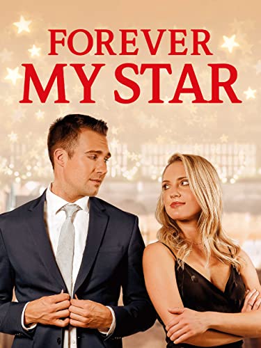 Forever My Star