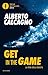 Get In The Game. La Sfida Della Crescita - 3