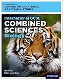 OxfordAQA International GCSE Combined Sciences Biology (9204): Student Book