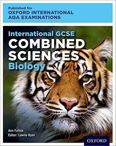 OxfordAQA International GCSE Combined Sciences Biology (9204): Student Book