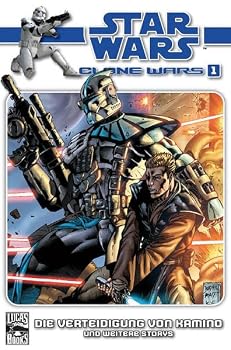 Star Wars (Clone Wars, Vol. 1): The Defense of Kamino and Other Tales