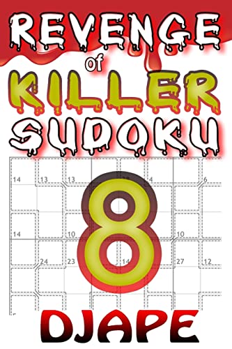 Revenge of Killer Sudoku (Revenge of Killer Sudoku Puzzle Books)