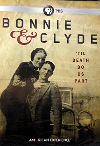 American Experience: Bonnie & Clyde