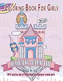 Coloring Book For Girls : Inspirational Coloring Book With quotes and affirmations to empower young girls: 40 Empowering Prints To Build Self Esteem & ... Coloring Books For Girls) (Volume 1)