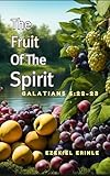 Photo Gallery the fruit of the spirit: galatians 5:22-23 (english edition) Photo Gallery the fruit of the spirit: galatians 5:22-23 (english edition)
