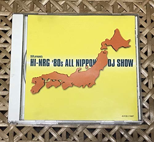 スーパー・ユーロビート・プレゼンツ・ハイエナジー・’80Sオール・ニッポンDJショー スーパー・ユーロビート・プレゼンツ・ハイエナジー・’80Sオール・ニッポンDJショー