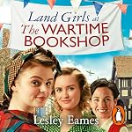 Cover of Land Girls at the Wartime Bookshop