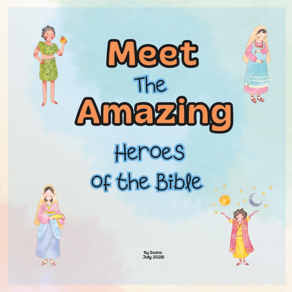 Meet the amazing heroes of the bible: Most Important characters from the Bible