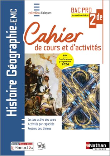 livre Histoire-Géographie - EMC - 2de Bac Pro - Cahier de cours et d'activités - Coll. Dialogues