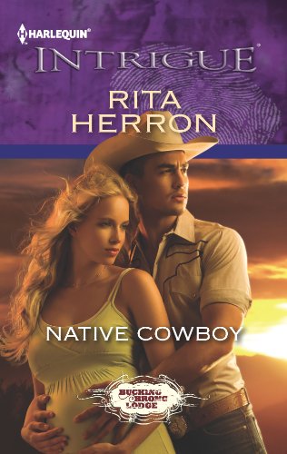 Native Cowboy (Bucking Bronc Lodge Book 5)