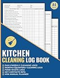 Kitchen Cleaning Log Book: Daily, Weekly A4 Size Cleaning Schedule & Checklist for Restaurants, Cafes Catering Business and more.