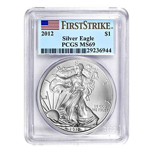 2012 American Silver Eagle First Strike $1 MS-69 PCGS