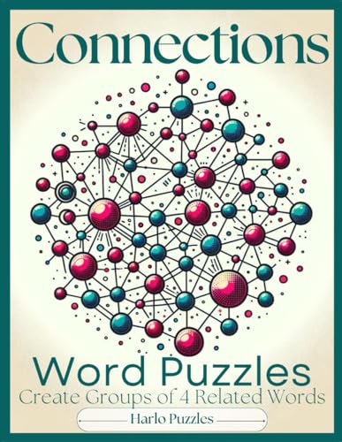 The Ultimate Connections Puzzle Book: 70 Puzzles, A challenging game